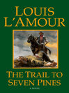 Trail to Seven Pines@
